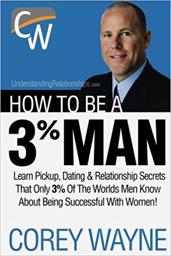 How to Be a 3% Man, Winning the Heart of the Woman of Your Dreams book cover