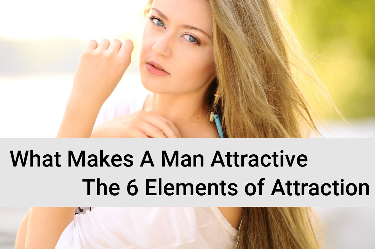 What Makes A Man Attractive Quotes