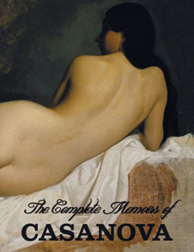 The Complete Memoirs of Casanova book cover