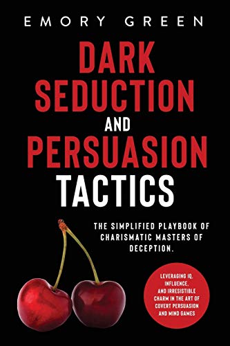 Dark Seduction and Persuasion Tactics book cover